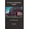 Sveriges smalspåriga ånglok Sveriges smalspåriga ånglok